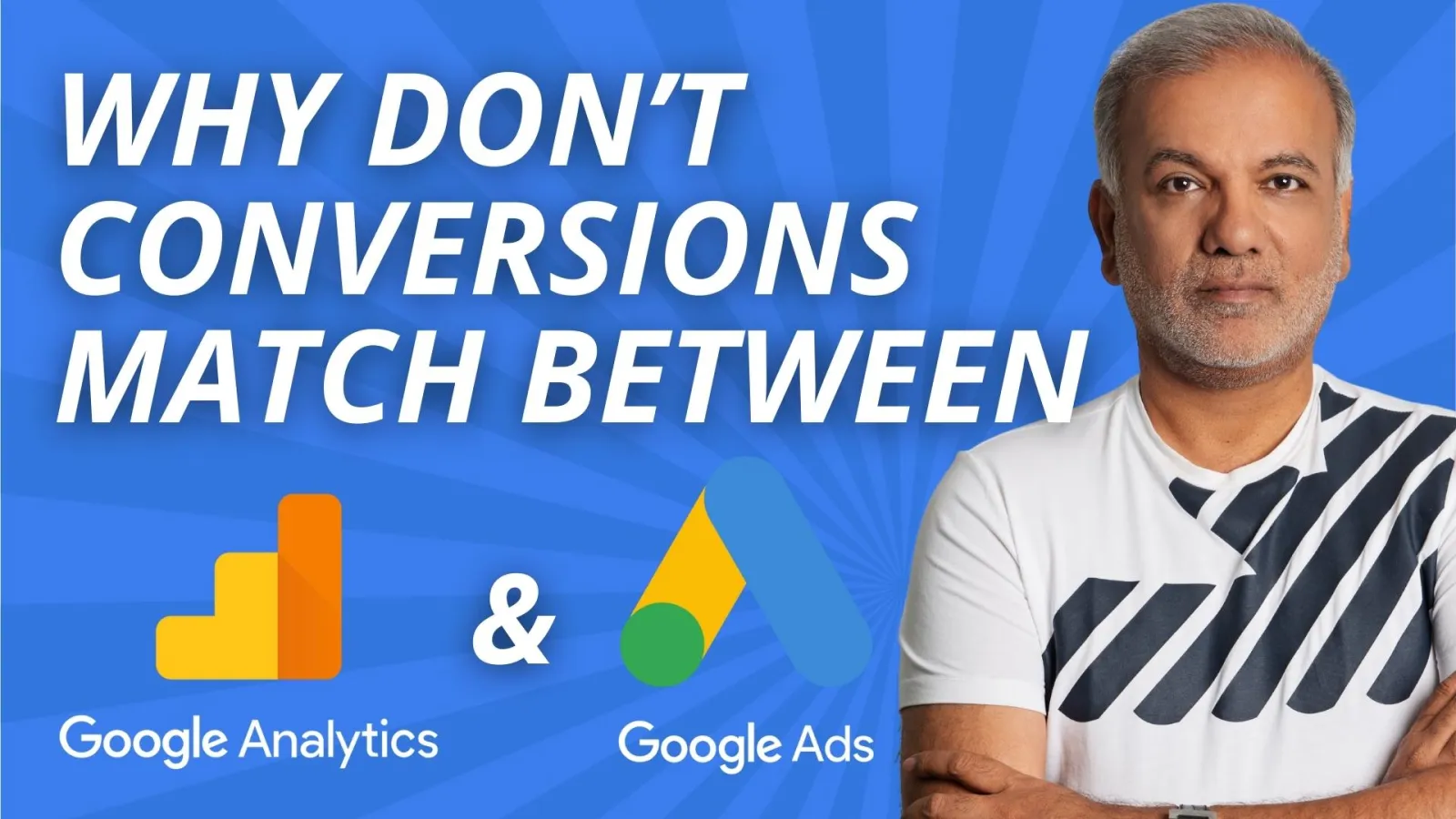 Why Don’t Conversions Match Between Google Analytics And Google Ads?