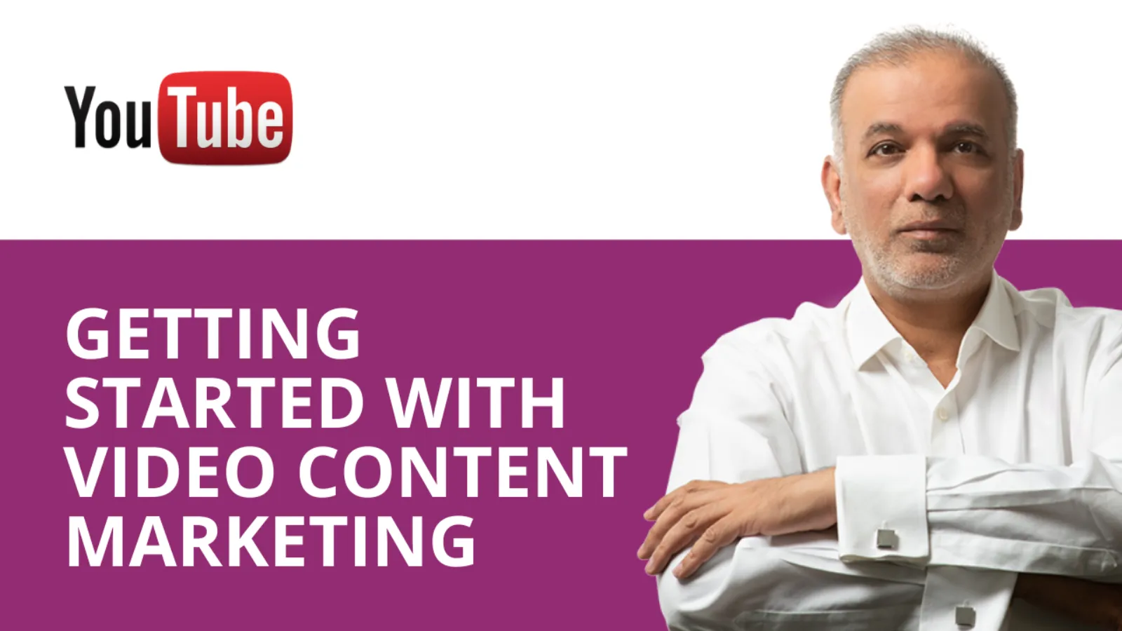 How Do I Get Started With Video Content Marketing? What Do I Need? I Just Don’t Know Where & How To Start.