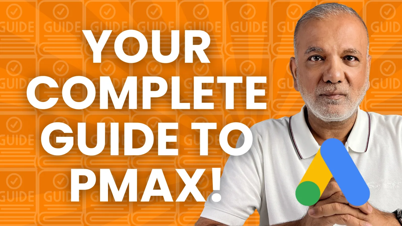 A Simple Guide To Google Performance Max Campaigns For Your Business
