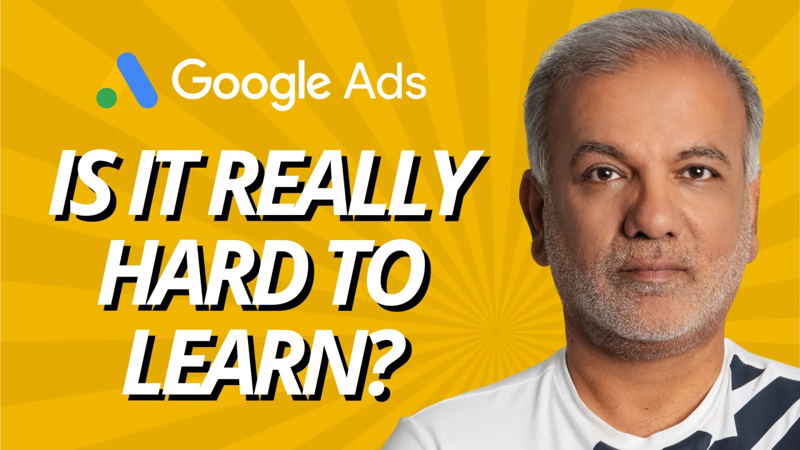 Is Google Ads Really Hard to Learn?