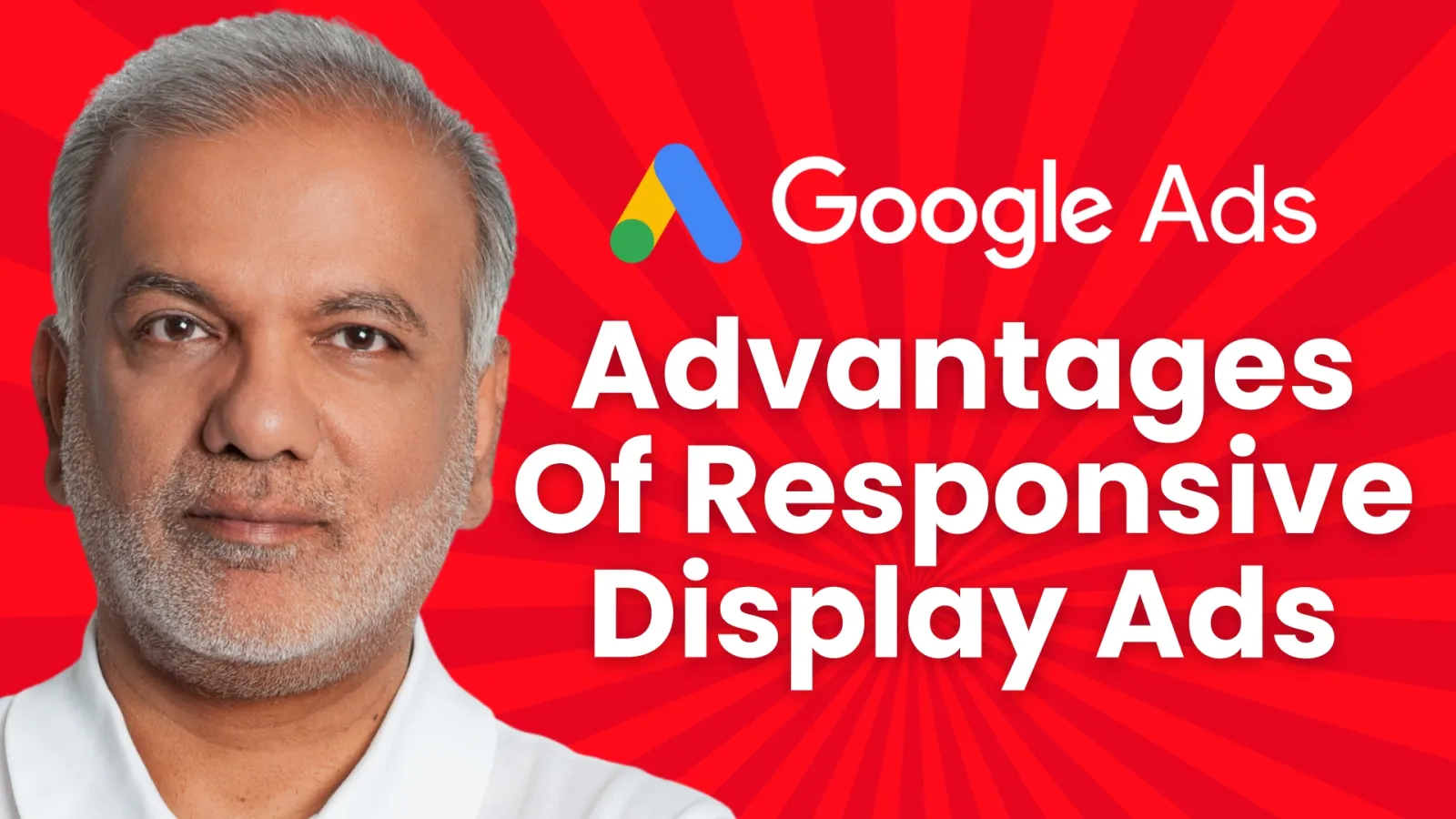 What Are The Advantages Of Google Ads’ Responsive Display Ads?